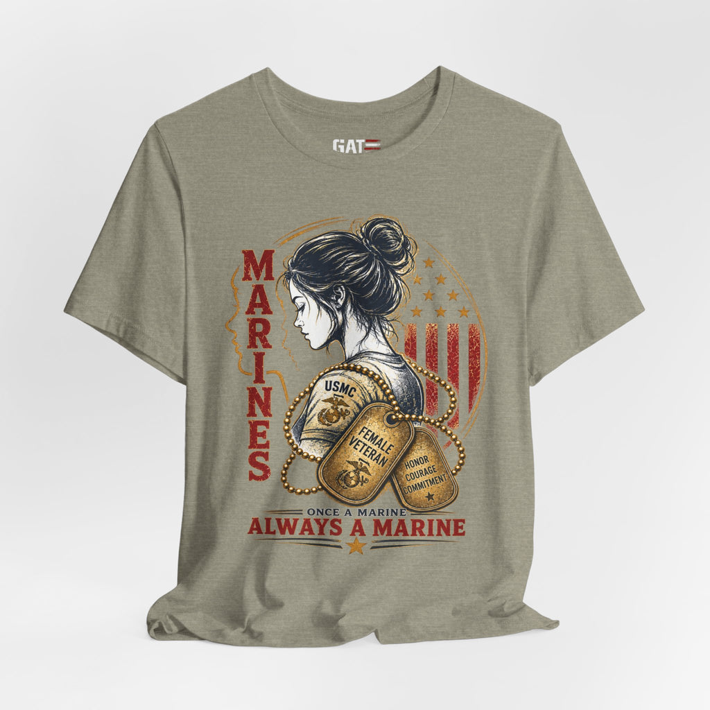 Female Marine Vet T‑Shirt – "Once a Marine, Always a Marine" Patriotic Female Veteran Tee