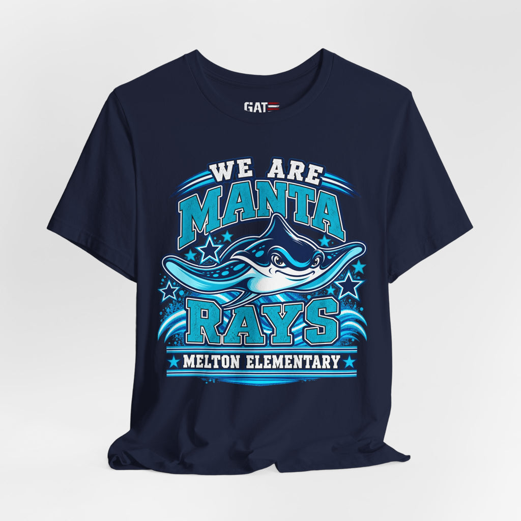 Melton Manta Rays School Tee – "We Are Manta Rays" Melton Elementary Spirit Shirt