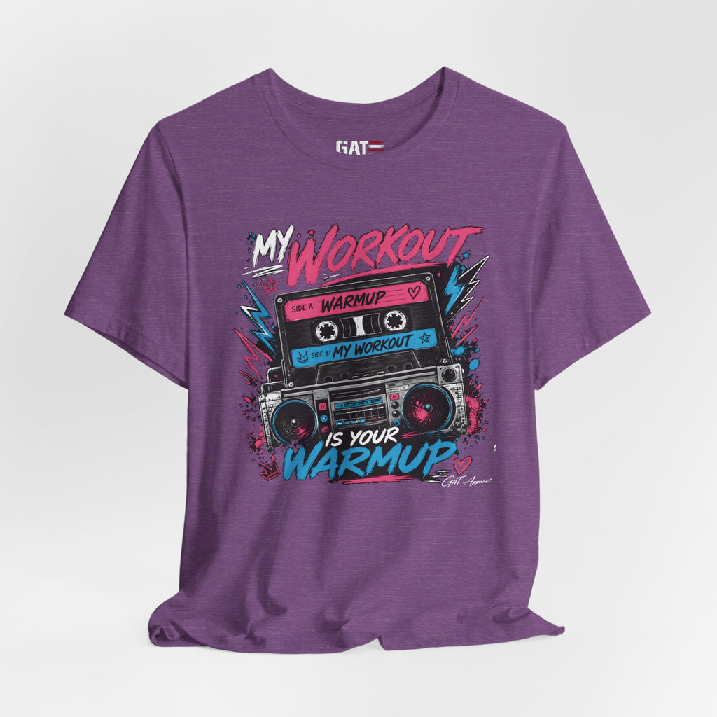 My Workout Is Your Warmup Shirt, Retro Gym Shirt, Women's Workout Tee, Fitness Graphic Shirt, 80s Gym Shirt