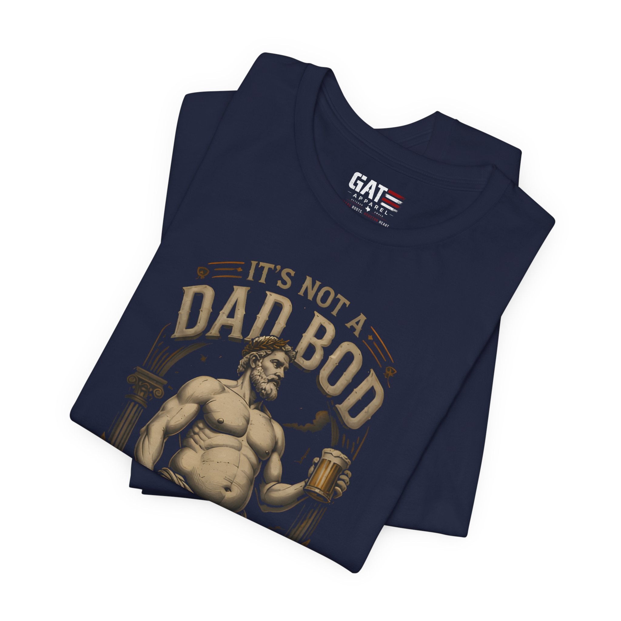 It's Not a Dad Bod, It's a Father Figure Shirt | Funny Dad Joke Tee | Beer Belly Greek Statue Graphic T-Shirt | Father's Day Gift for Dad