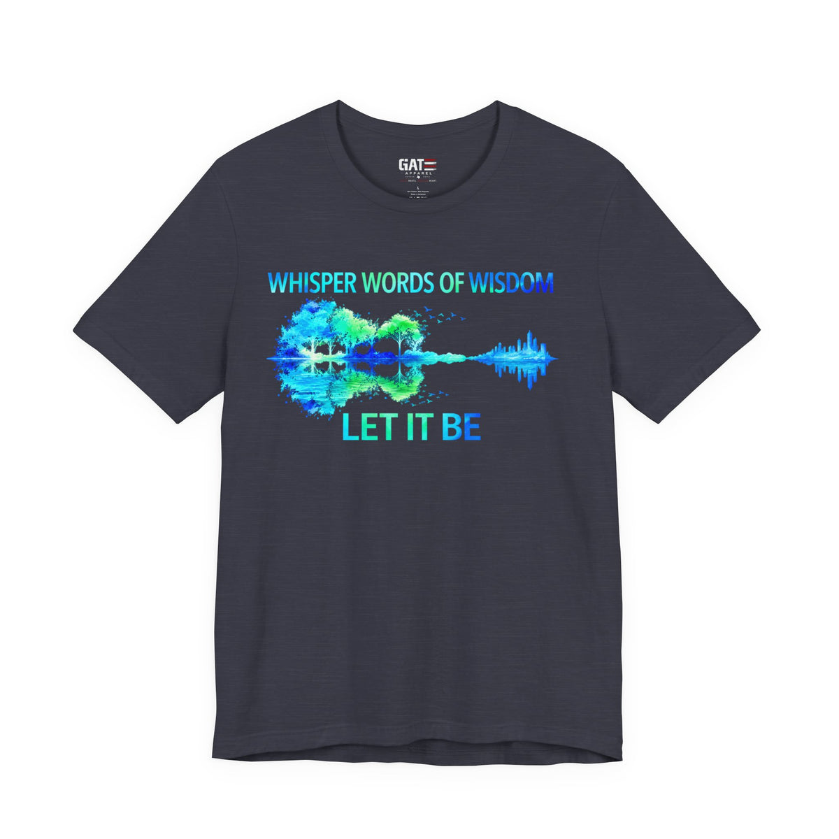 Let It Be Guitar Tee — 'Whisper Words of Wisdom' Music Lover T‑Shirt