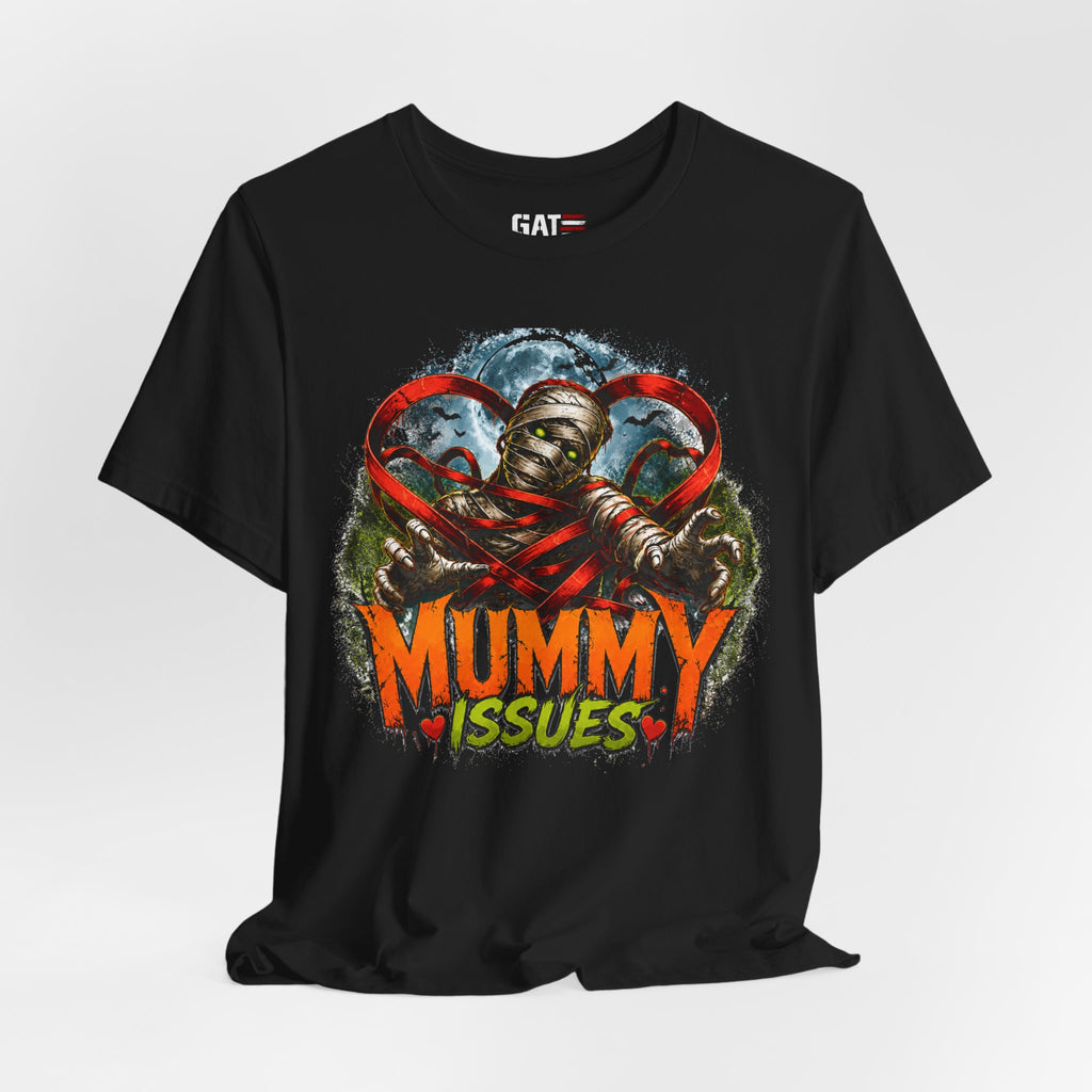 Mummy Issues T-Shirt - Funny Retro Halloween Mummy Graphic Tee