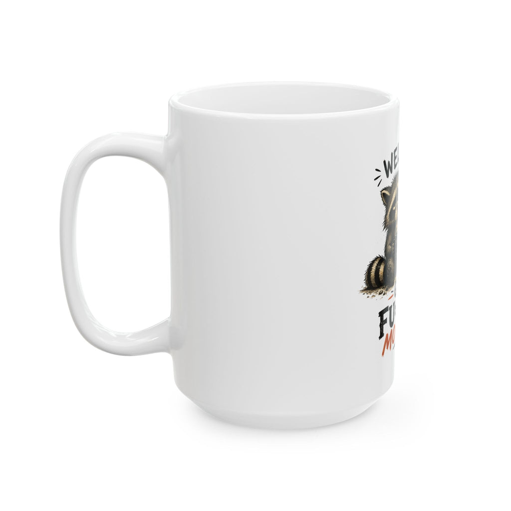 Well Good F*cking Morning Coffee Mug Funny Raccoon Mug Caffeine Or Chaos Cup Sarcastic Gift For Coworkers Office Humor Gift Animal Lovers XL