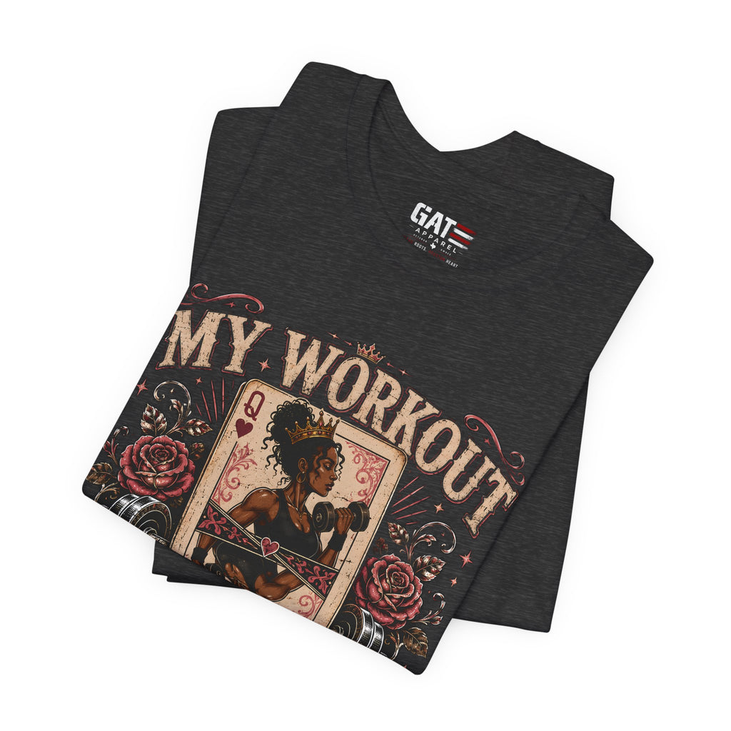 My Workout Is Your Warmup Shirt, Retro Gym Shirt for Women, Queen of Hearts Fitness Tee, Weightlifting Gift