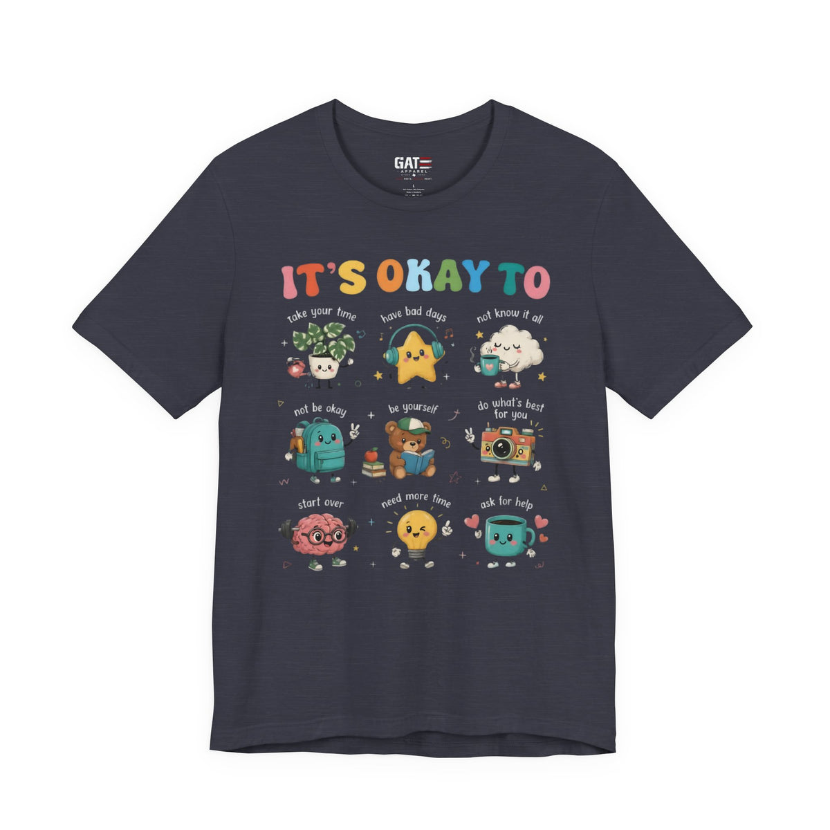 It's Okay To Mental Health Shirt | Awareness Graphic Tee