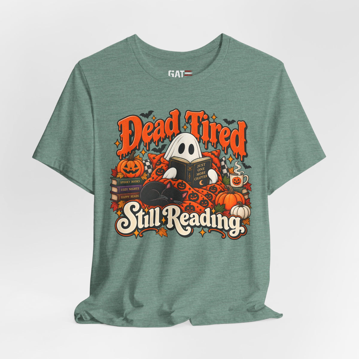 Dead Tired Still Reading Halloween Shirt | Book Lover Tee