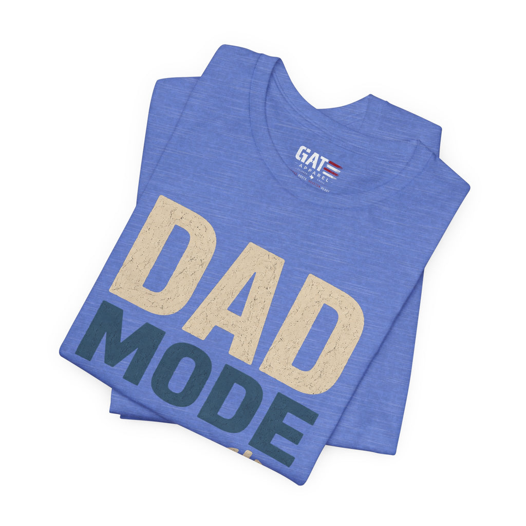 Dad Mode On Shirt, Funny Dad T Shirt, Father's Day Gift for Dad, New Dad Shirt, Daddy Mode Activated Tee, Dad Life Shirt
