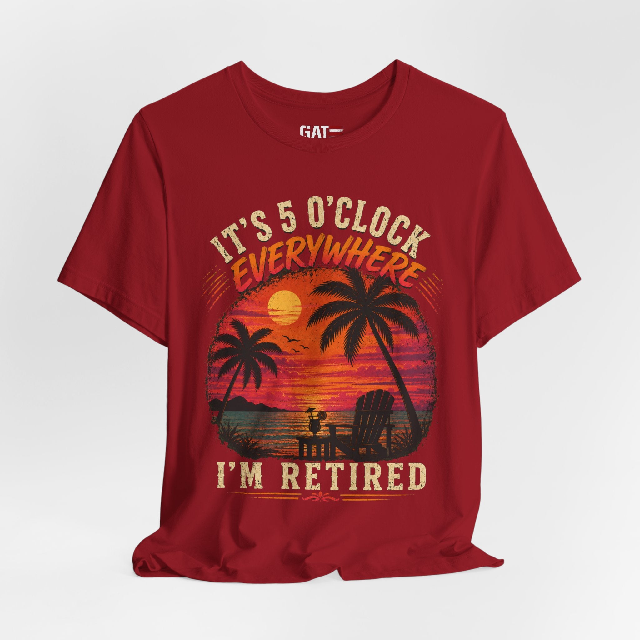 Retired Paradise T-Shirt - "It's 5 O'Clock Everywhere" Sunset Beach Tee