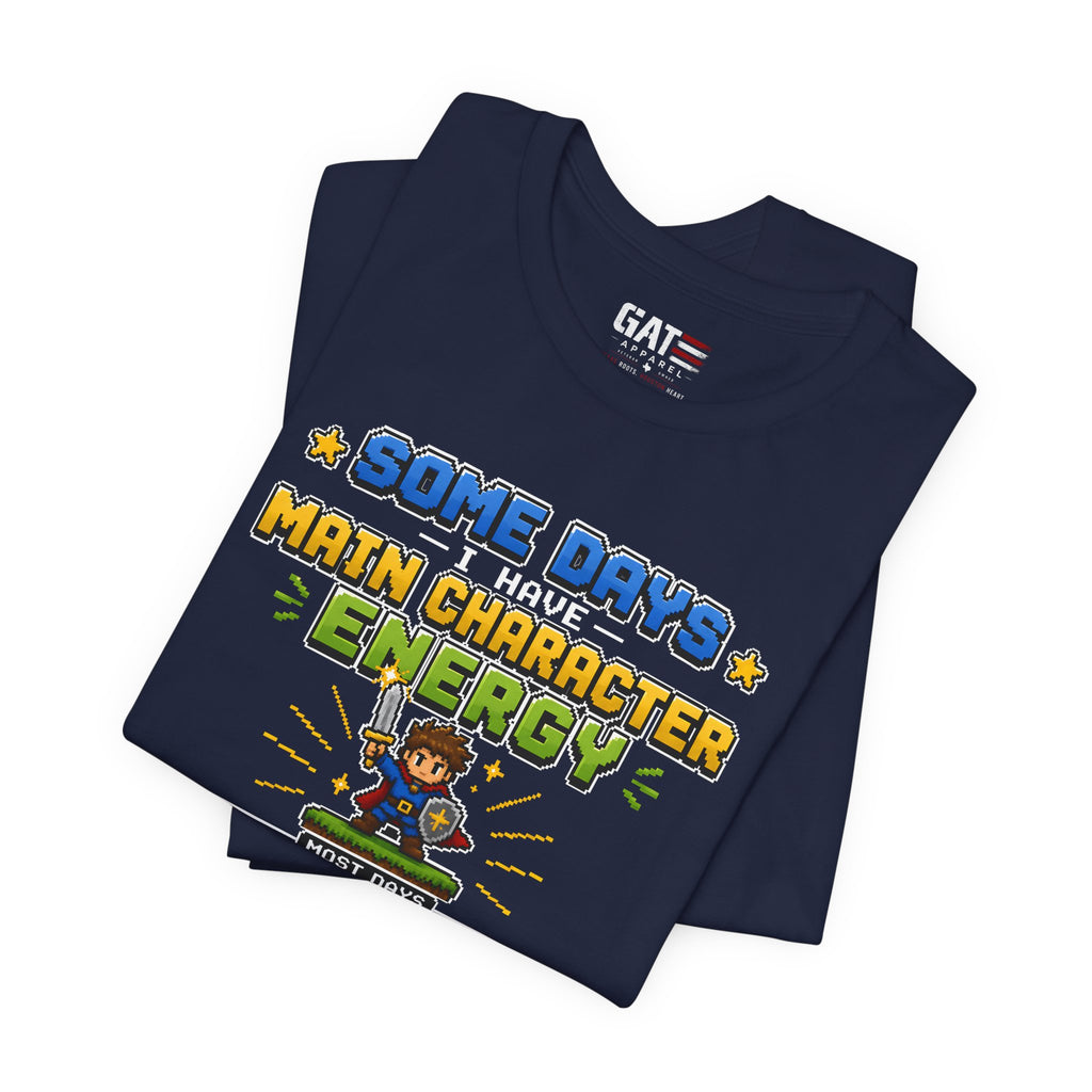 Main Character Energy Shirt | Retro Gaming Tee