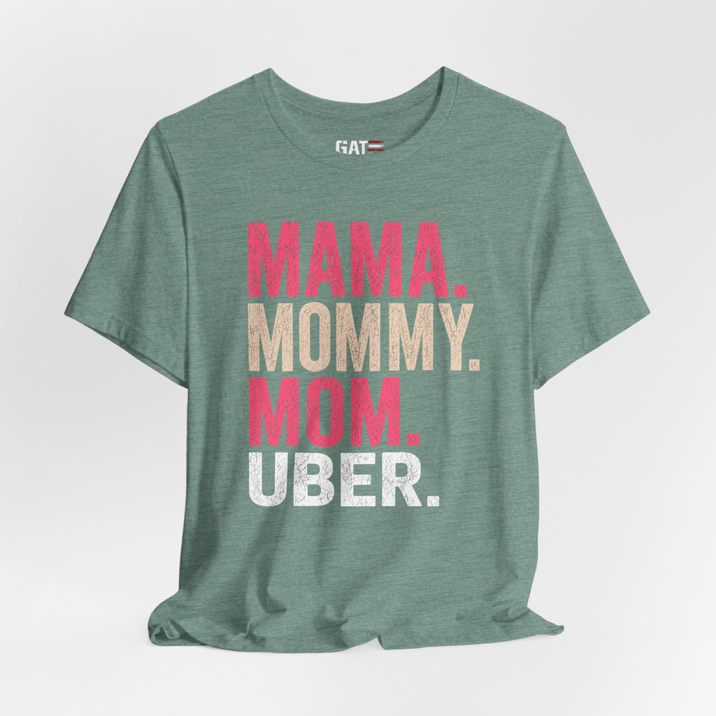 Mama Mommy Mom Uber Shirt, Funny Mom Life Tee, Trendy Mother Graphic T Shirt, Gen Alpha Mom Gift, Cute Mother's Day Shirt