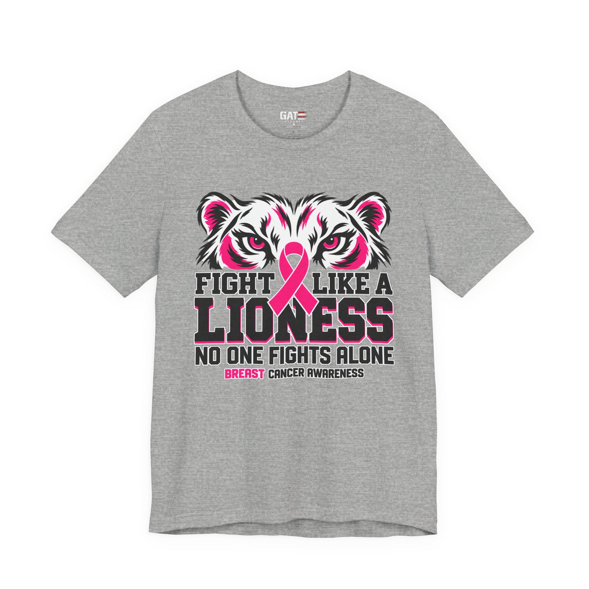 Fight Like a Lioness Breast Cancer Awareness T-Shirt