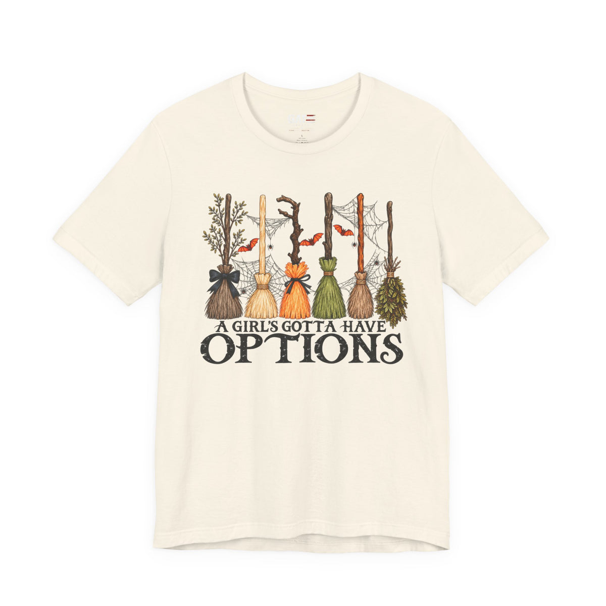 A Girl's Gotta Have Options Witch Brooms T-Shirt - product image 5