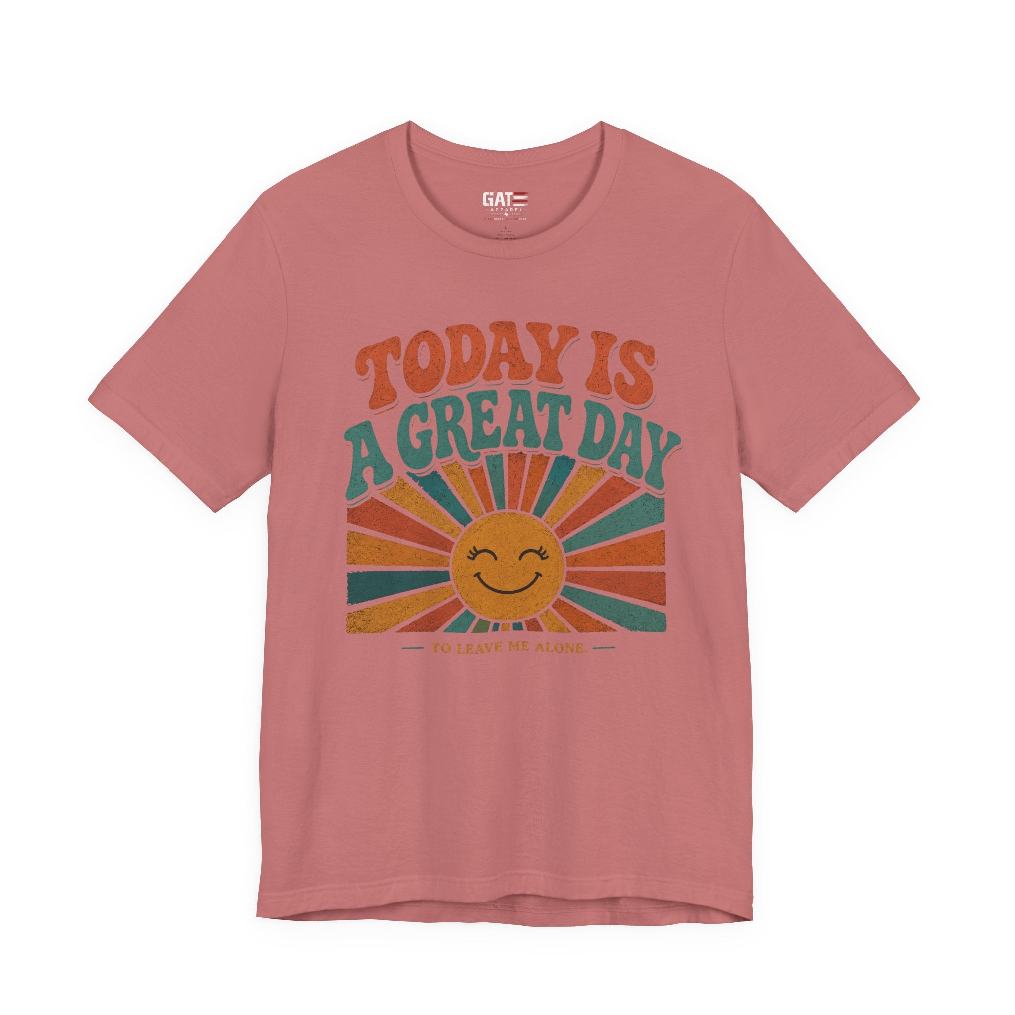 Today Is a Great Day to Leave Me Alone Shirt, Funny Introvert Shirt, Leave Me Alone Tee, Sarcastic Quote Graphic Tee