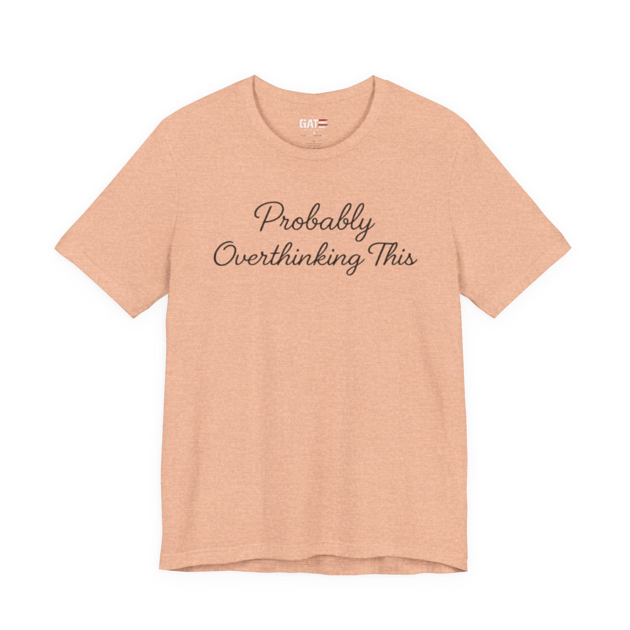 Probably Overthinking This Shirt, Funny Introvert Tee, Anxiety Humor Shirt, Sarcastic Graphic T Shirt, Overthinker Gift