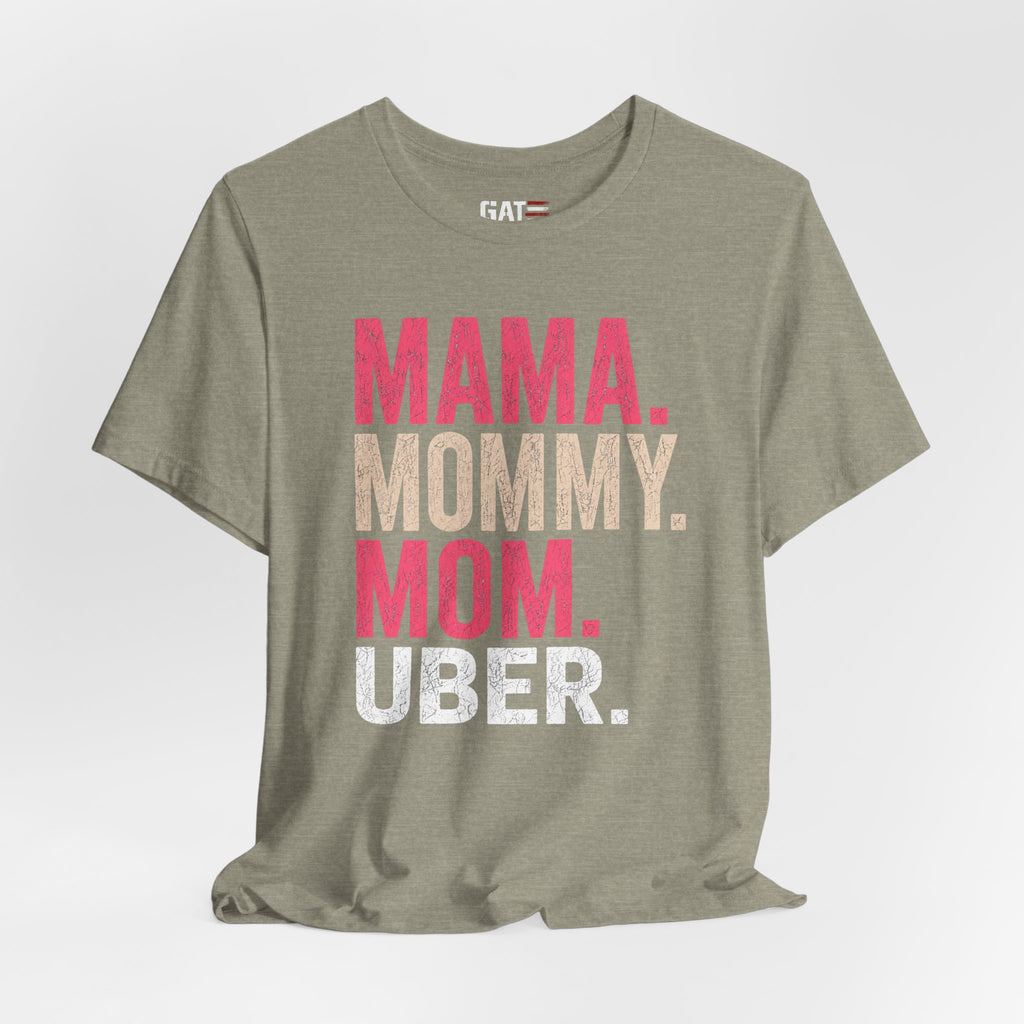 Mama Mommy Mom Uber Shirt, Funny Mom Life Tee, Trendy Mother Graphic T Shirt, Gen Alpha Mom Gift, Cute Mother's Day Shirt