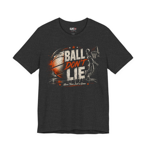 Ball Don't Lie Basketball Shirt | Vintage Hoop Tee Style 2