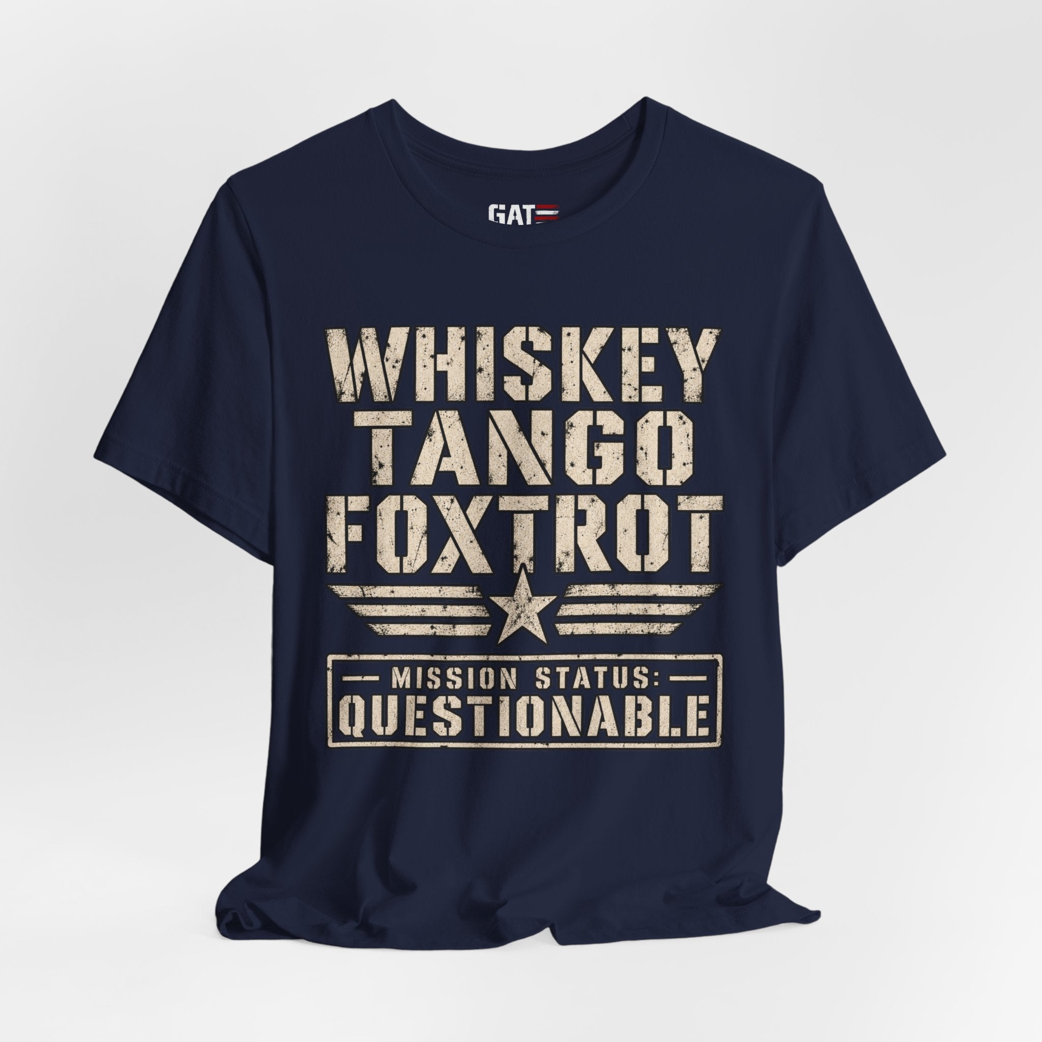 Whiskey Tango Foxtrot Tee – Mission Status: Questionable