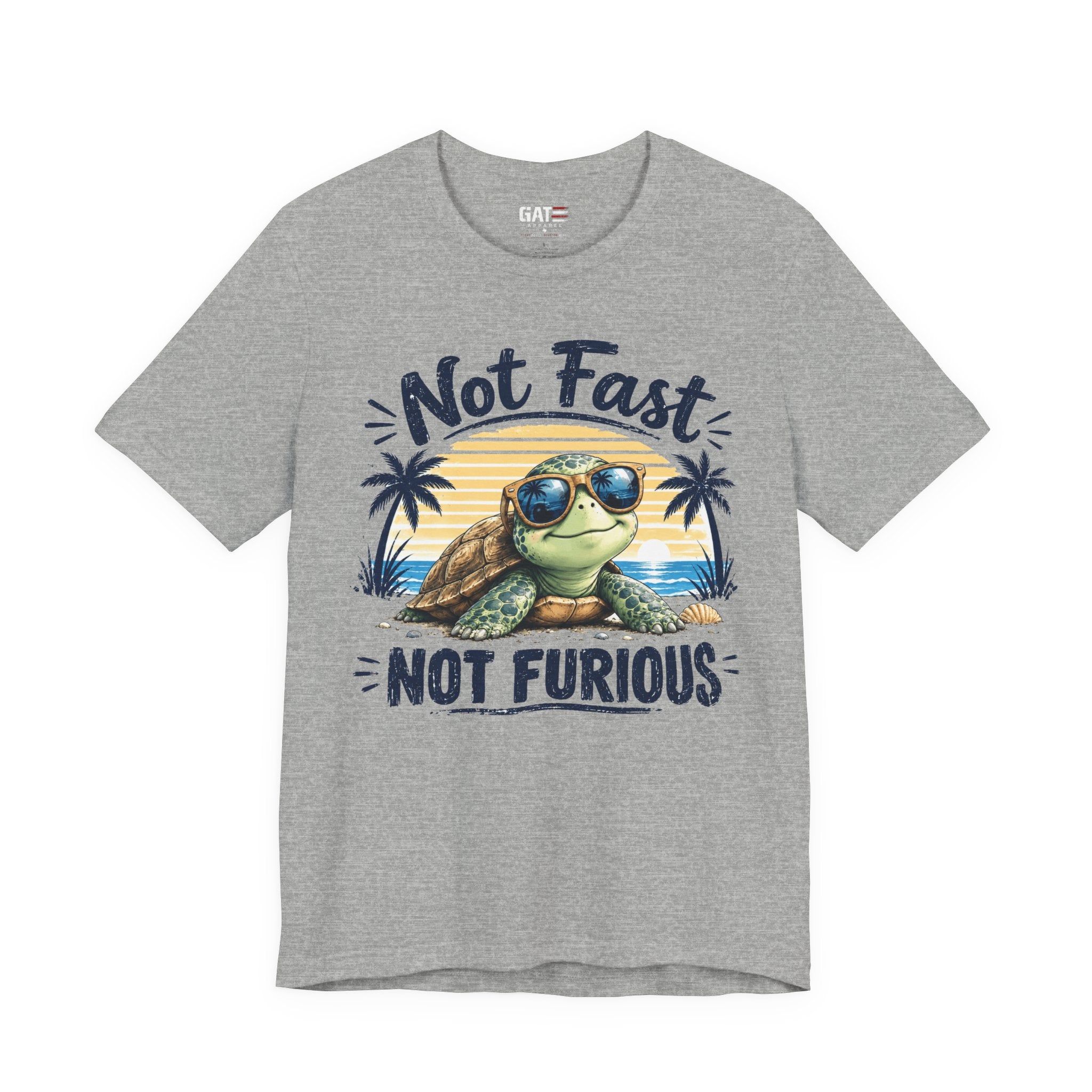 T-Shirt — “Not Fast Not Furious” Turtle Beach Tee