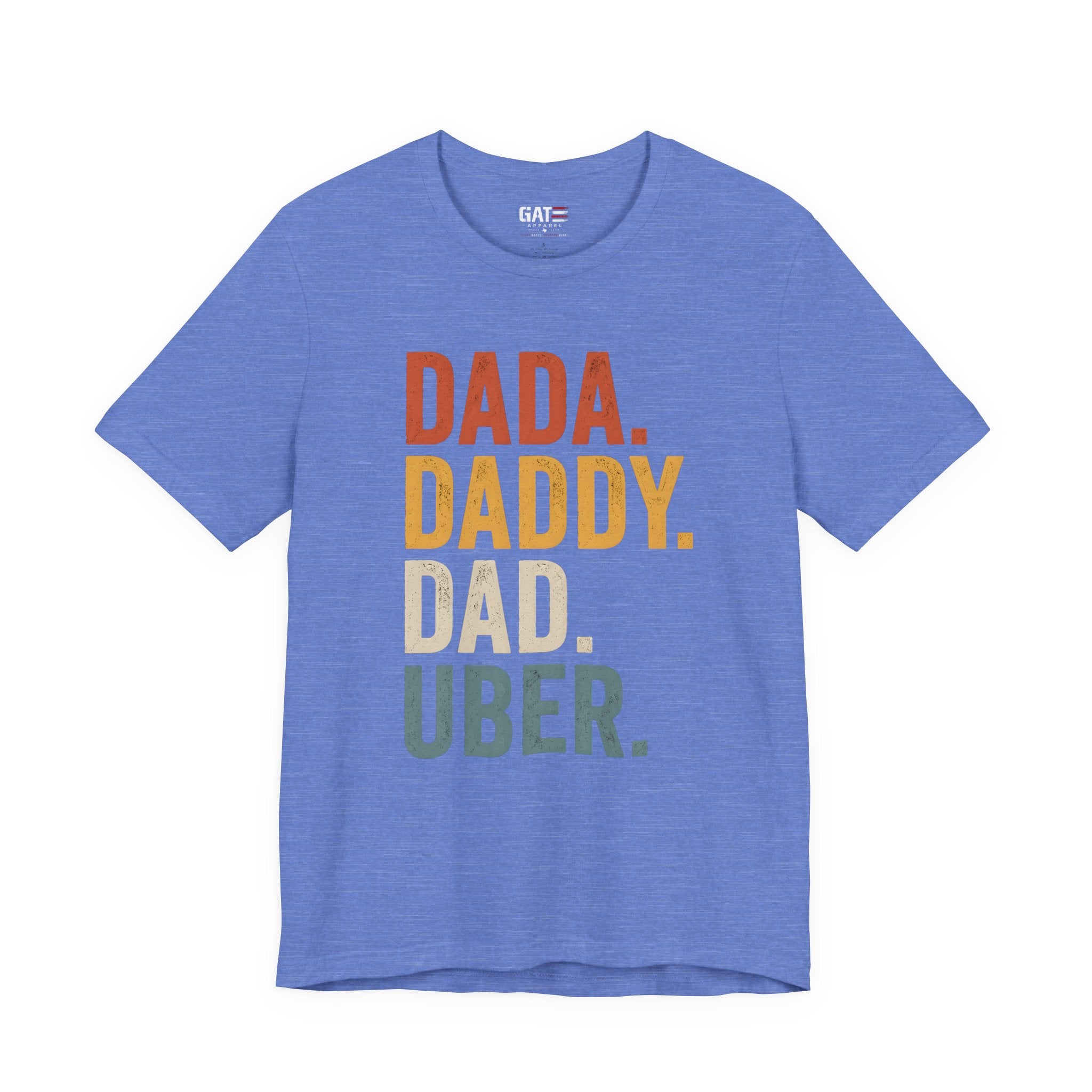 Dada Daddy Dad Uber Funny Father Shirt, Dad Life Tee, Gift for Dad, Father's Day Shirt, New Dad Gift, Dad Humor T Shirt