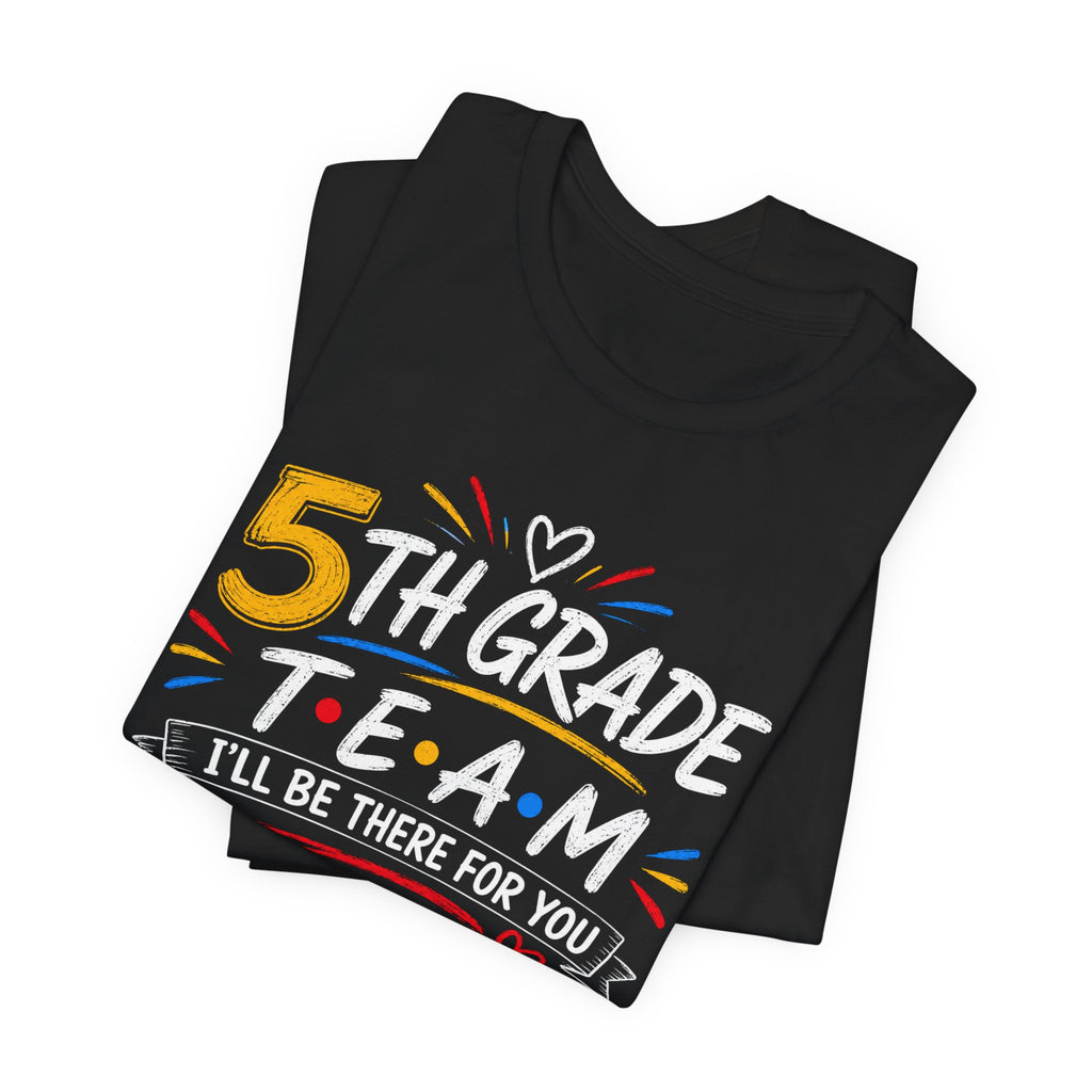 5th Grade Team Tee, Teacher Squad Shirt, Color Dot Inspired Teacher Shirt, Grade Level Team Gift, School Staff Apparel, Friends Theme
