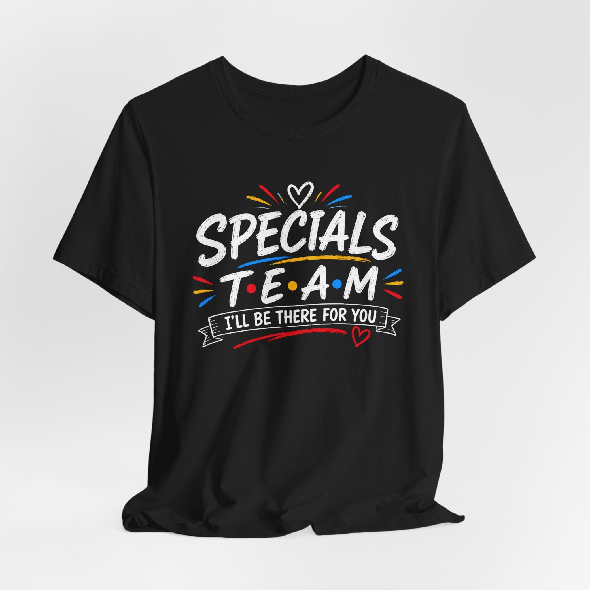 Specials Team Tee, PE teacher shirt,Teacher Squad Shirt, music Teacher Shirt, art teacher shirt, School Staff Apparel, Friends Theme