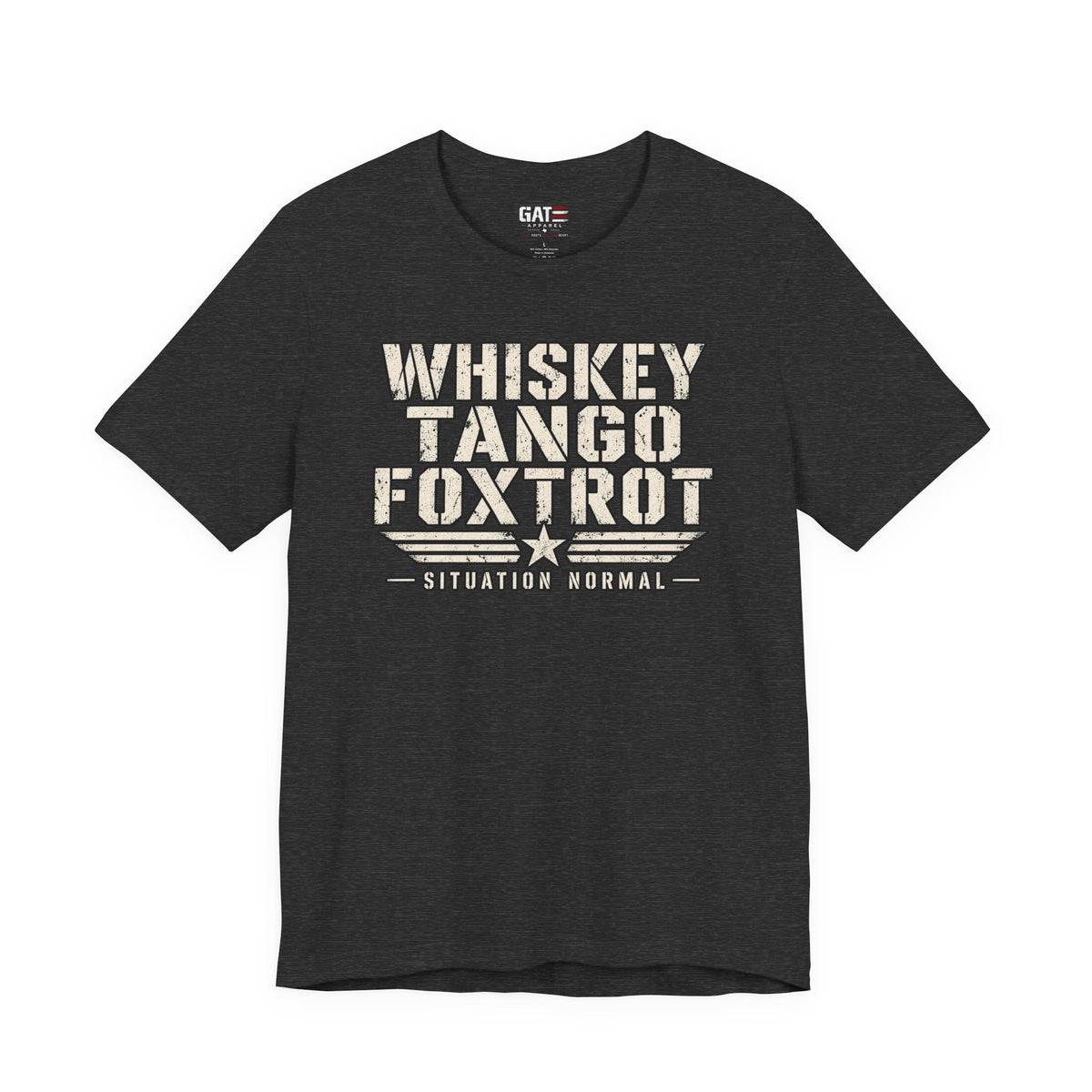 Whiskey Tango Foxtrot Situation Normal Shirt | Military Tee