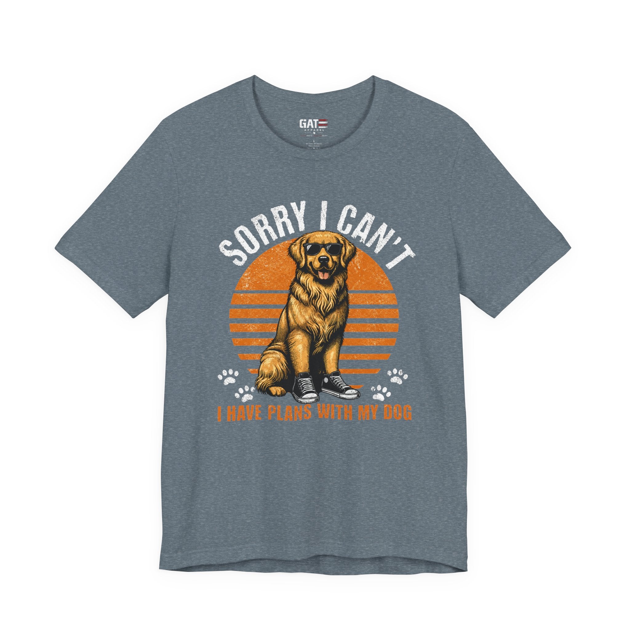Sorry I Can’t I Have Plans With My Dog T‑Shirt — Golden Retriever Dog Lover Tee