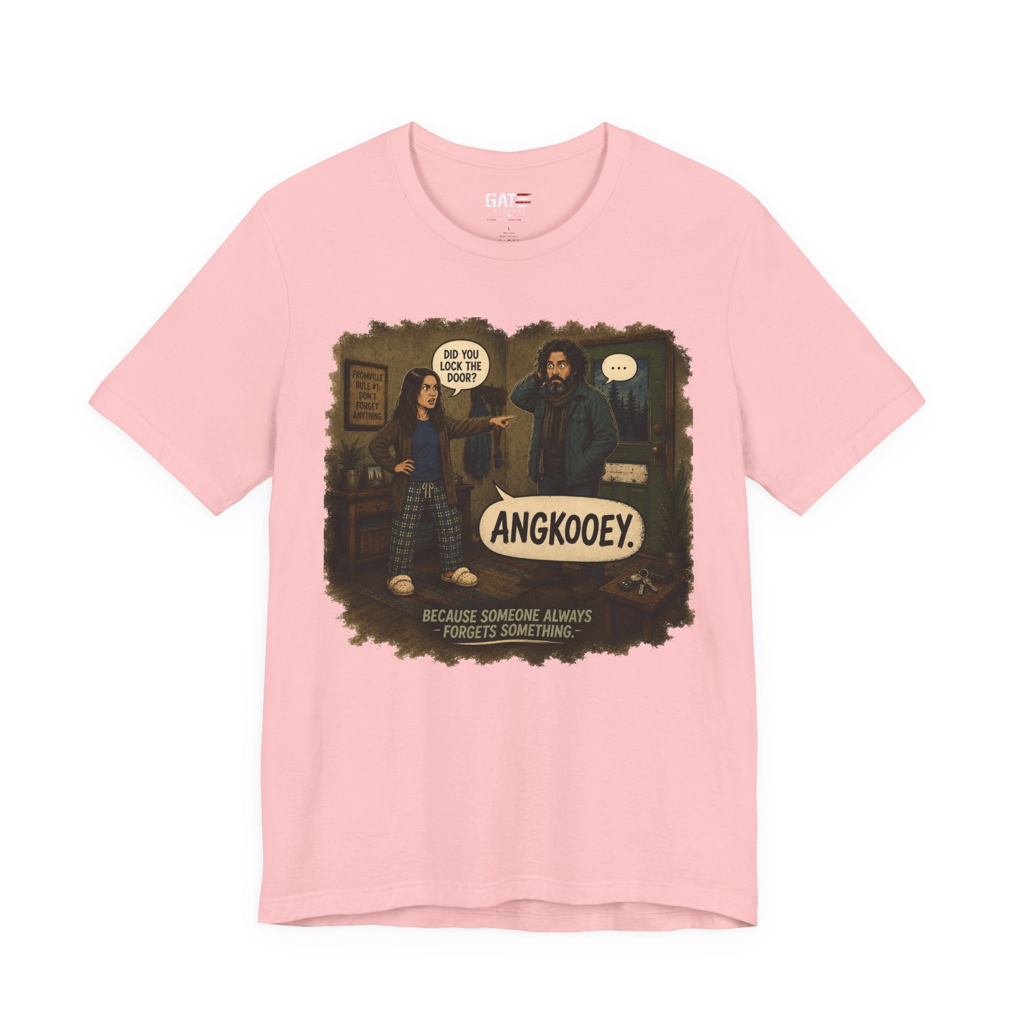 From|FromVille|Angkooey|Funny Horror Comedy Tee| Forget To Lock The Door