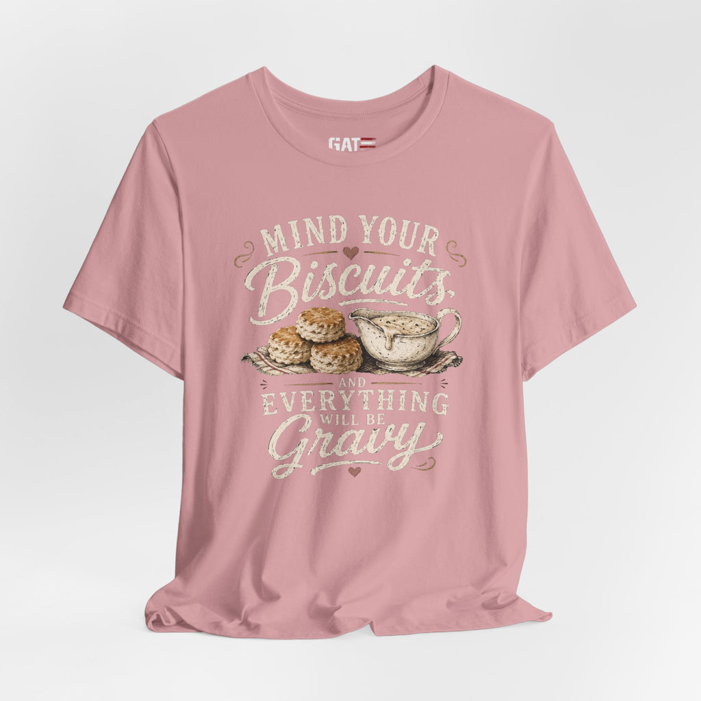 Funny Southern Shirt, Country Kitchen Graphic Tee, Farmhouse Humor Gift, Biscuit Lover Shirt, Southern Mama Tee