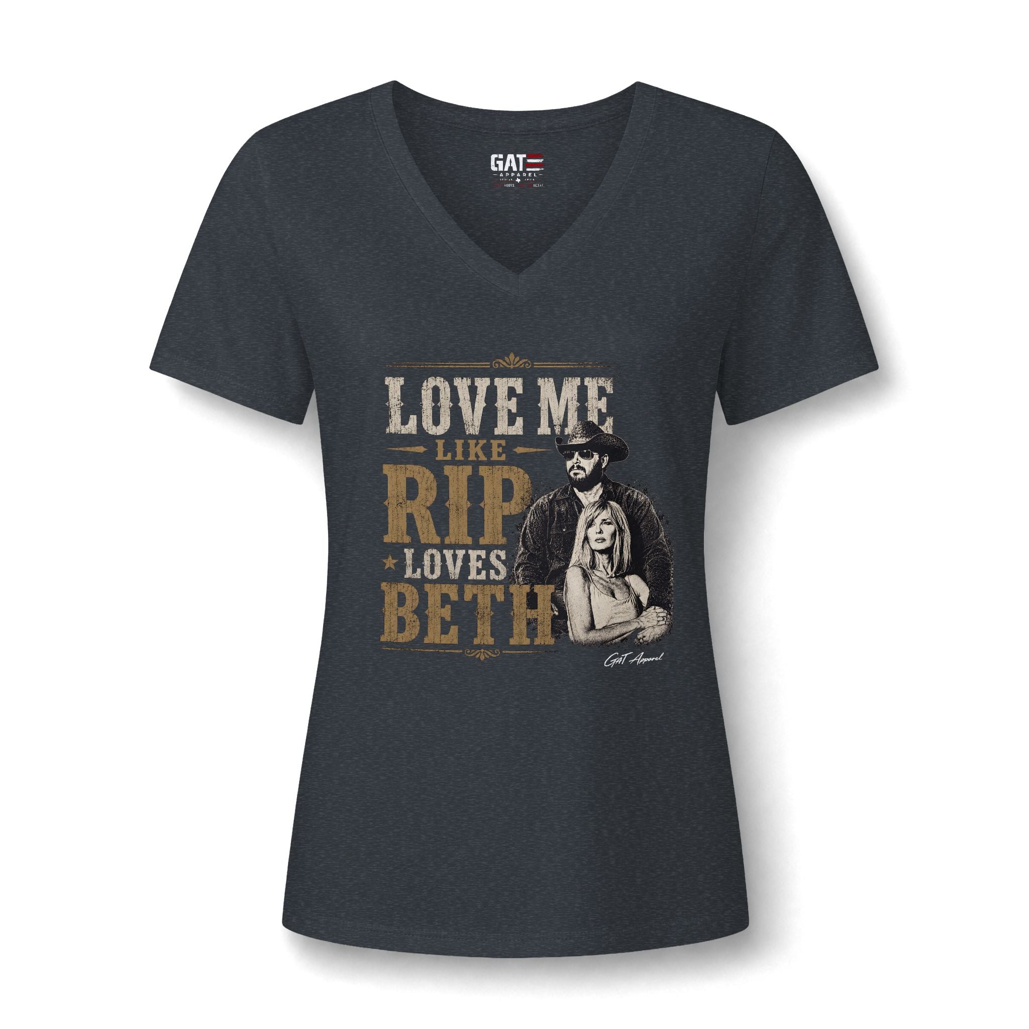 Love Me Like Rip Loves Beth V-Neck Tee