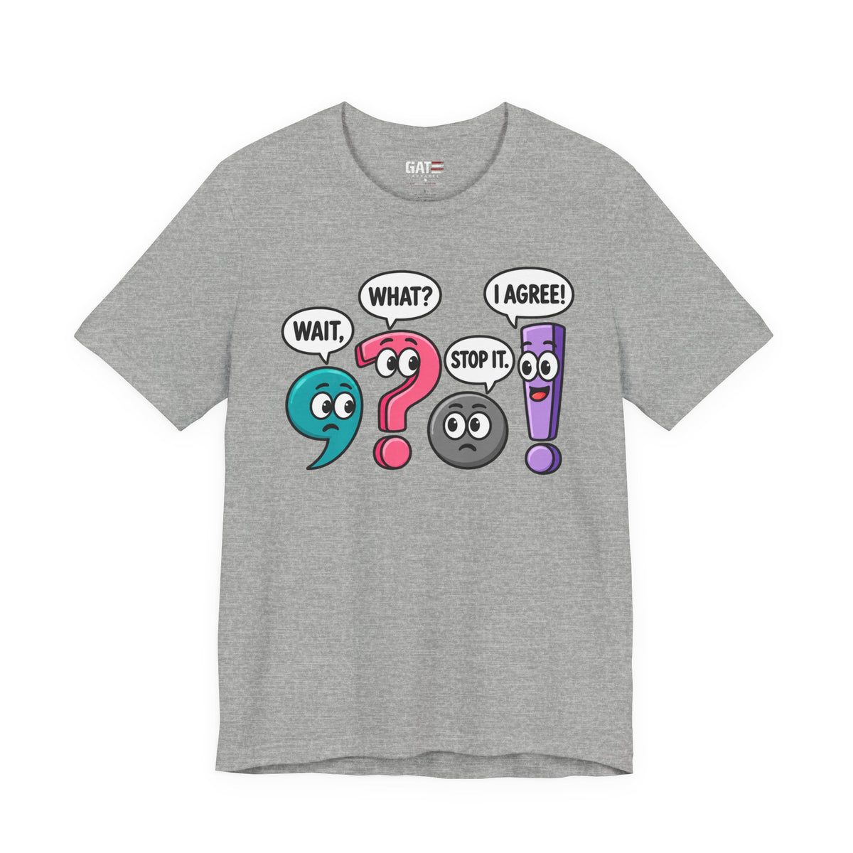 Punctuation Teacher Shirt | Funny Grammar Classroom Tee