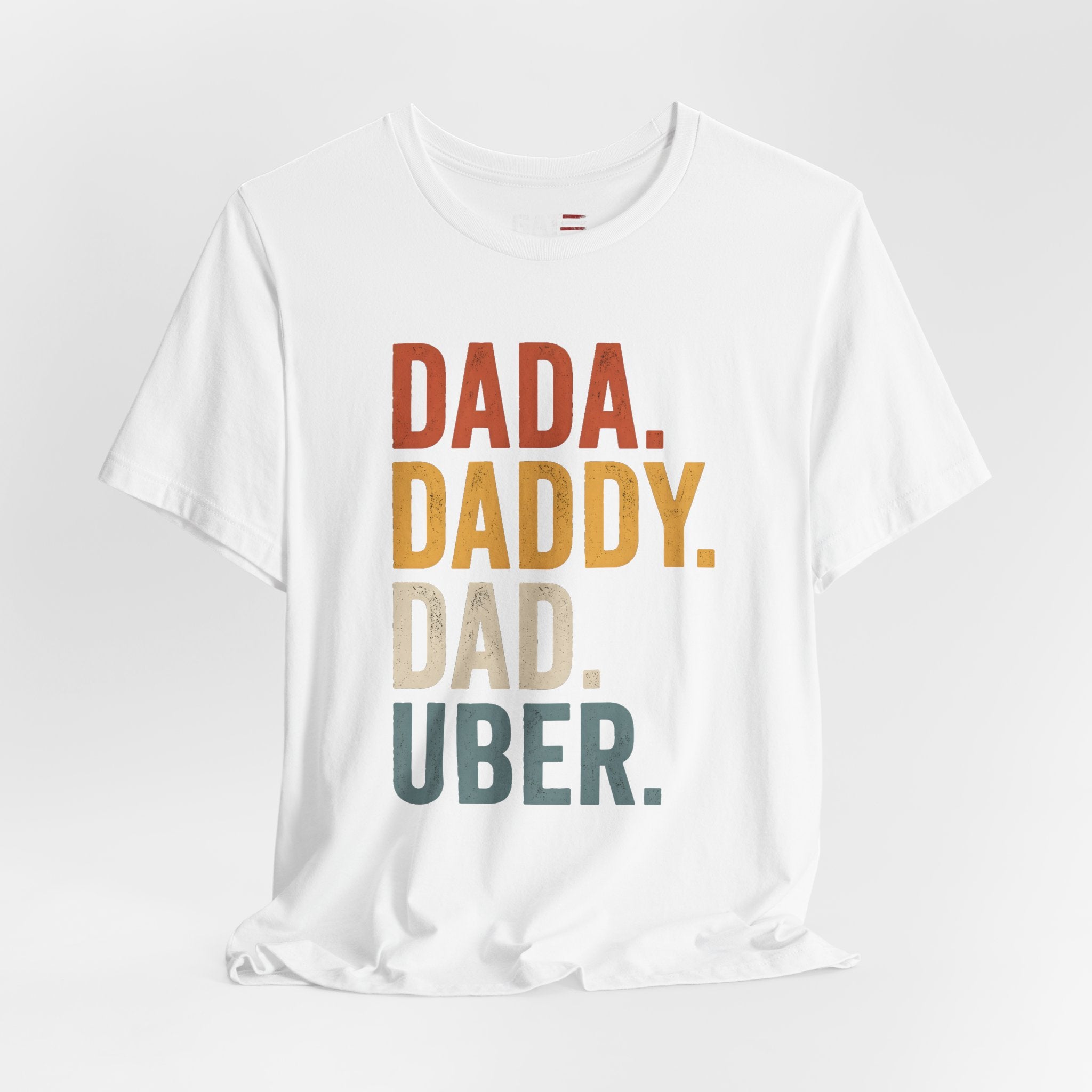 Dada Daddy Dad Uber Funny Father Shirt, Dad Life Tee, Gift for Dad, Father's Day Shirt, New Dad Gift, Dad Humor T Shirt