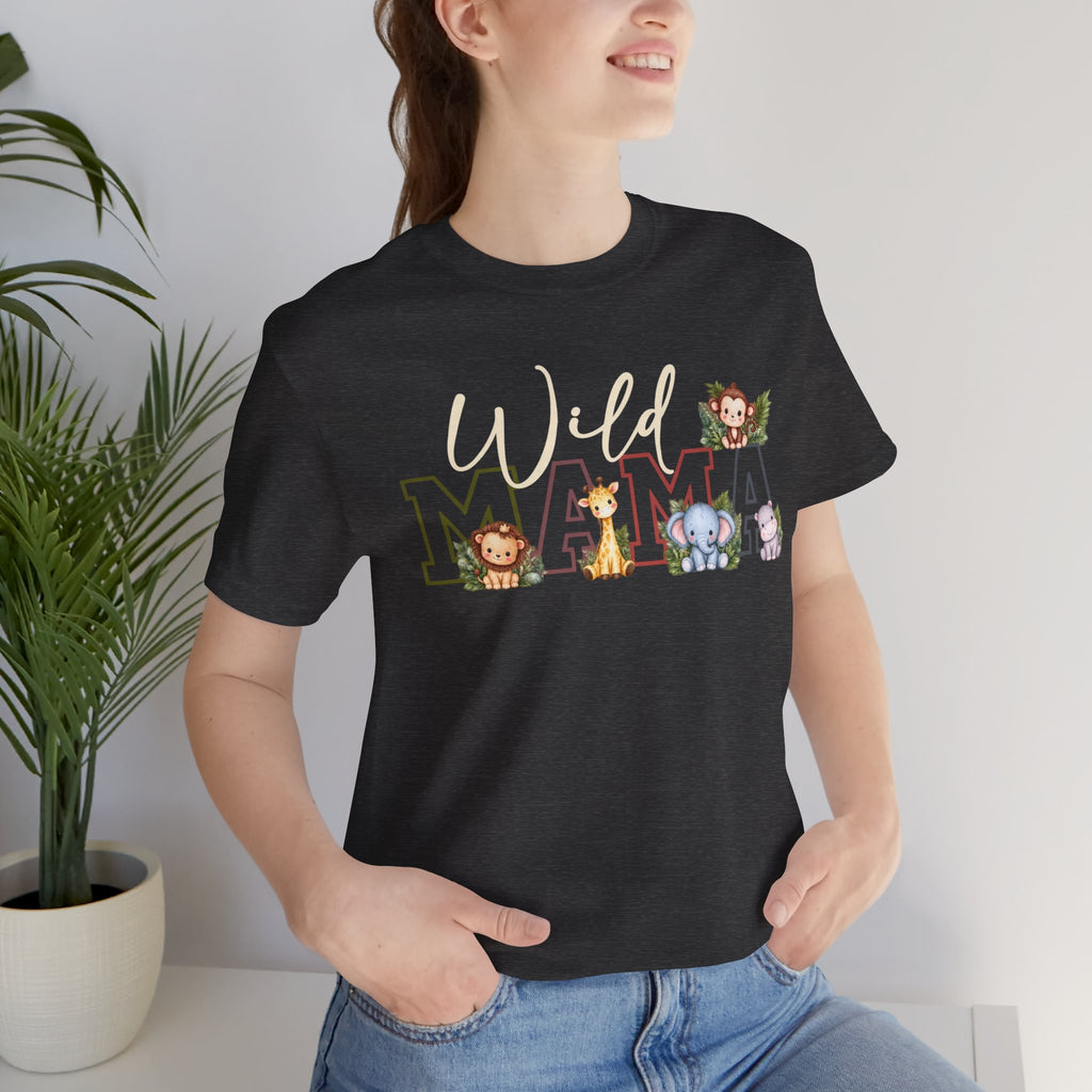 Wild Mama Tee — Cute Jungle Animal Mom Shirt