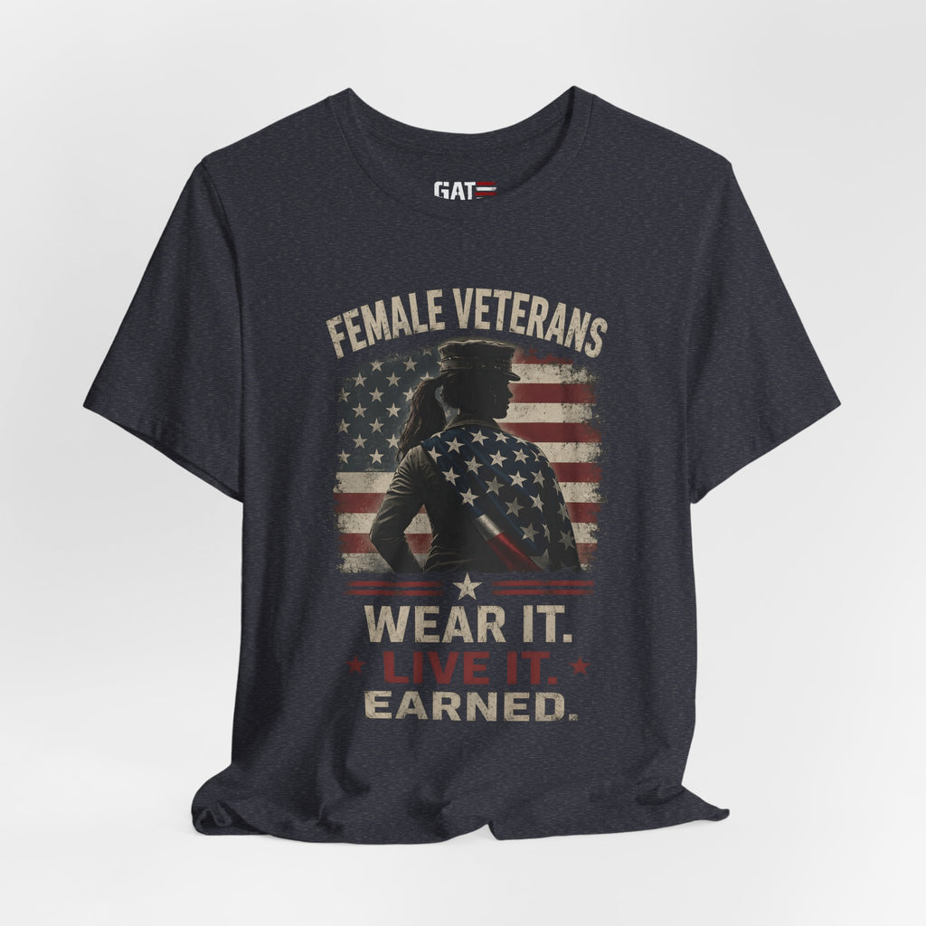 Female Veteran Shirt, Women Veteran Tee, Patriotic Military Shirt for Women, Female Veterans Gift, Veteran Pride Shirt, Women Who Served