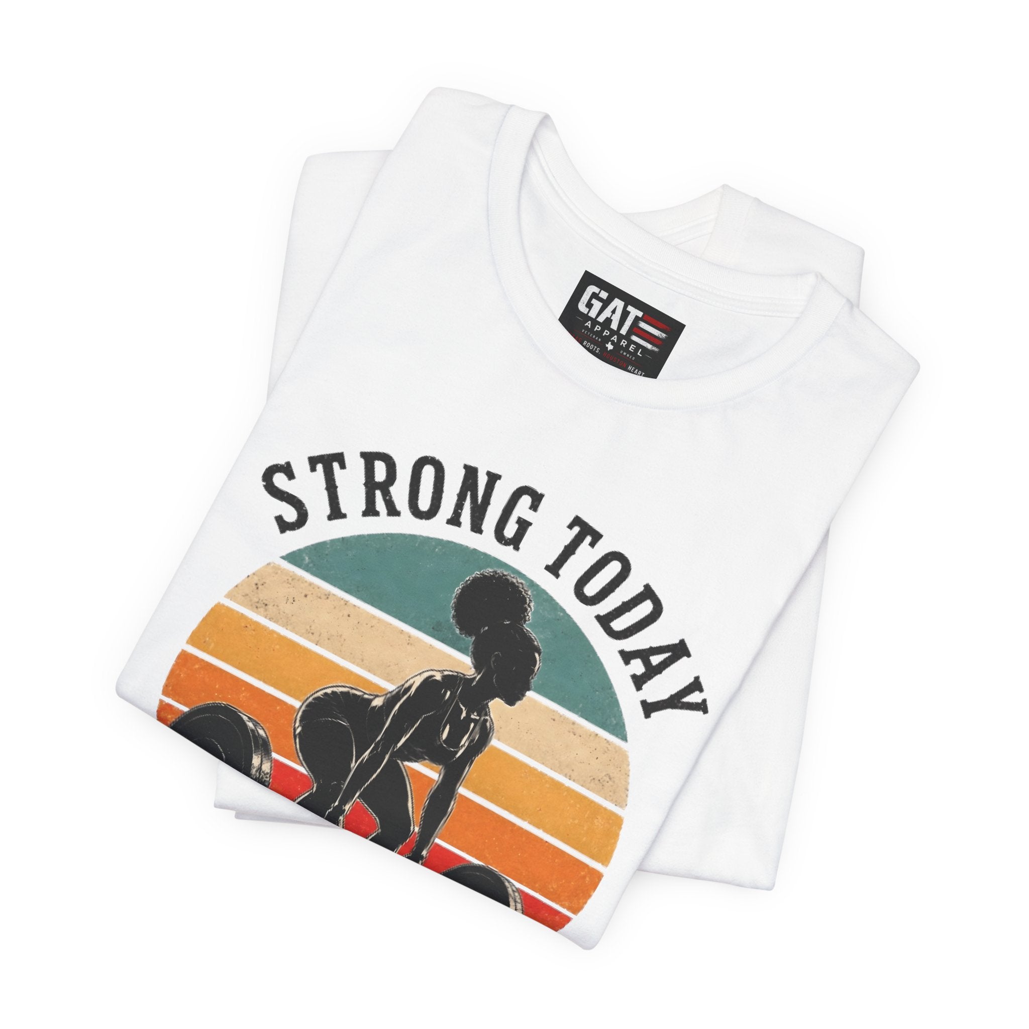 Strong Today Stronger Tomorrow Shirt, Women's Gym Shirt, Retro Weightlifting Tee, Fitness Gift for Women