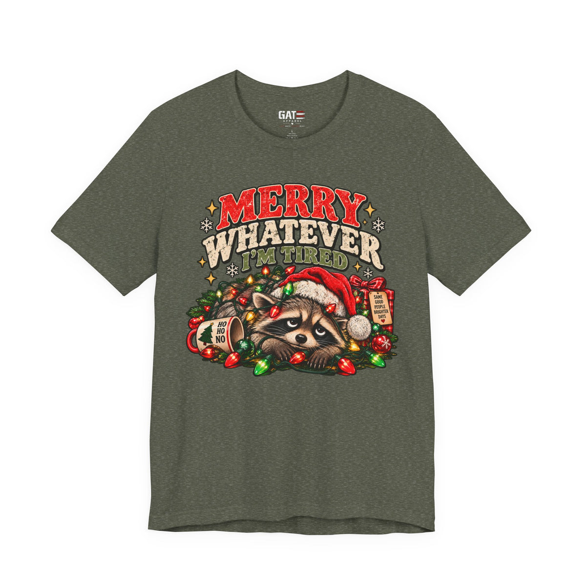 Merry Whatever Raccoon Christmas Shirt | Funny Holiday Tee