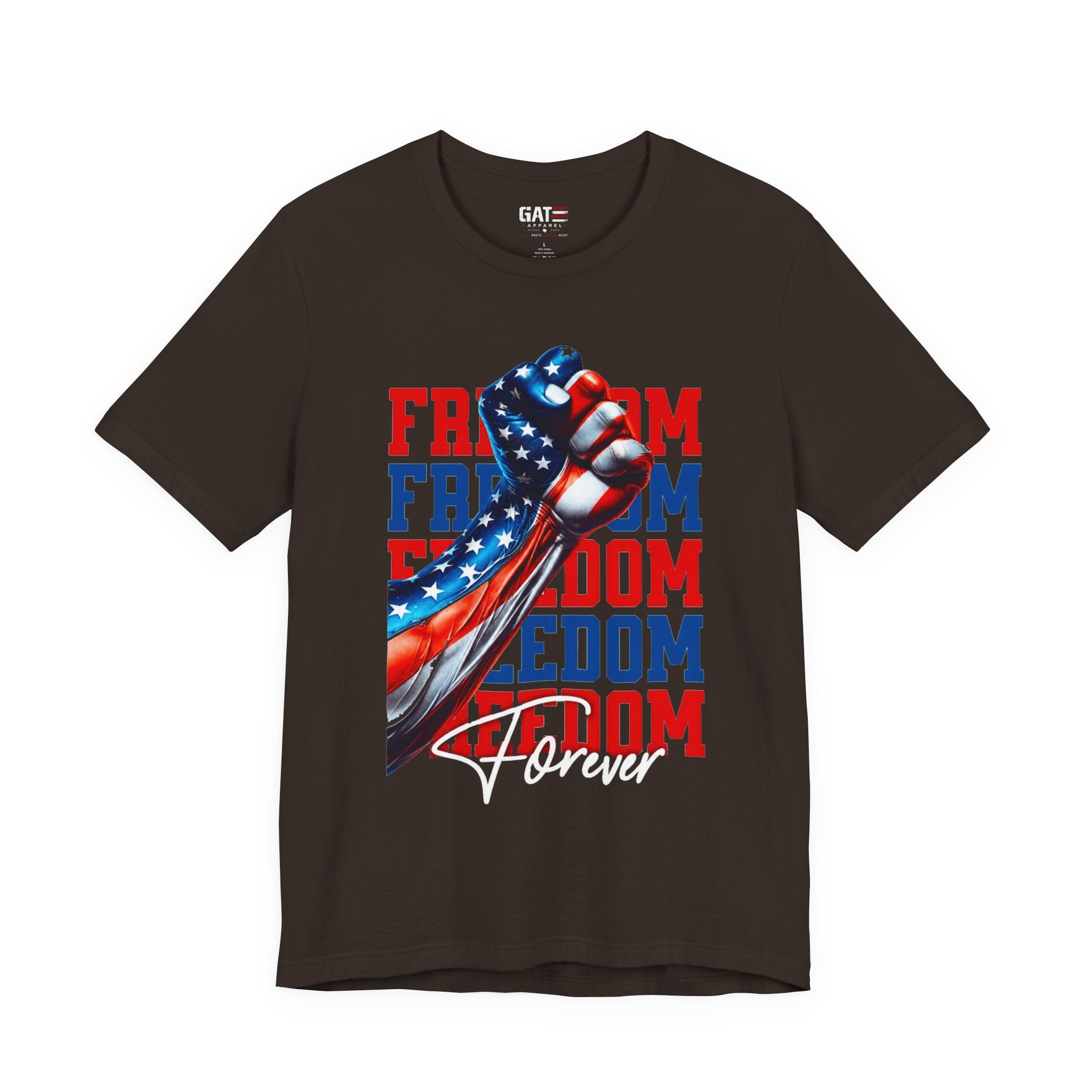 Freedom Fist T-Shirt – Patriotic American Flag Tee (Freedom Forever)