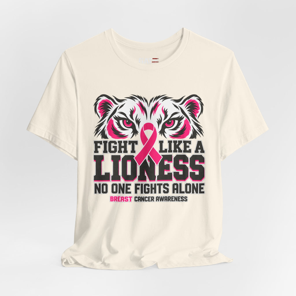 Fight Like a Lioness Breast Cancer Awareness T-Shirt