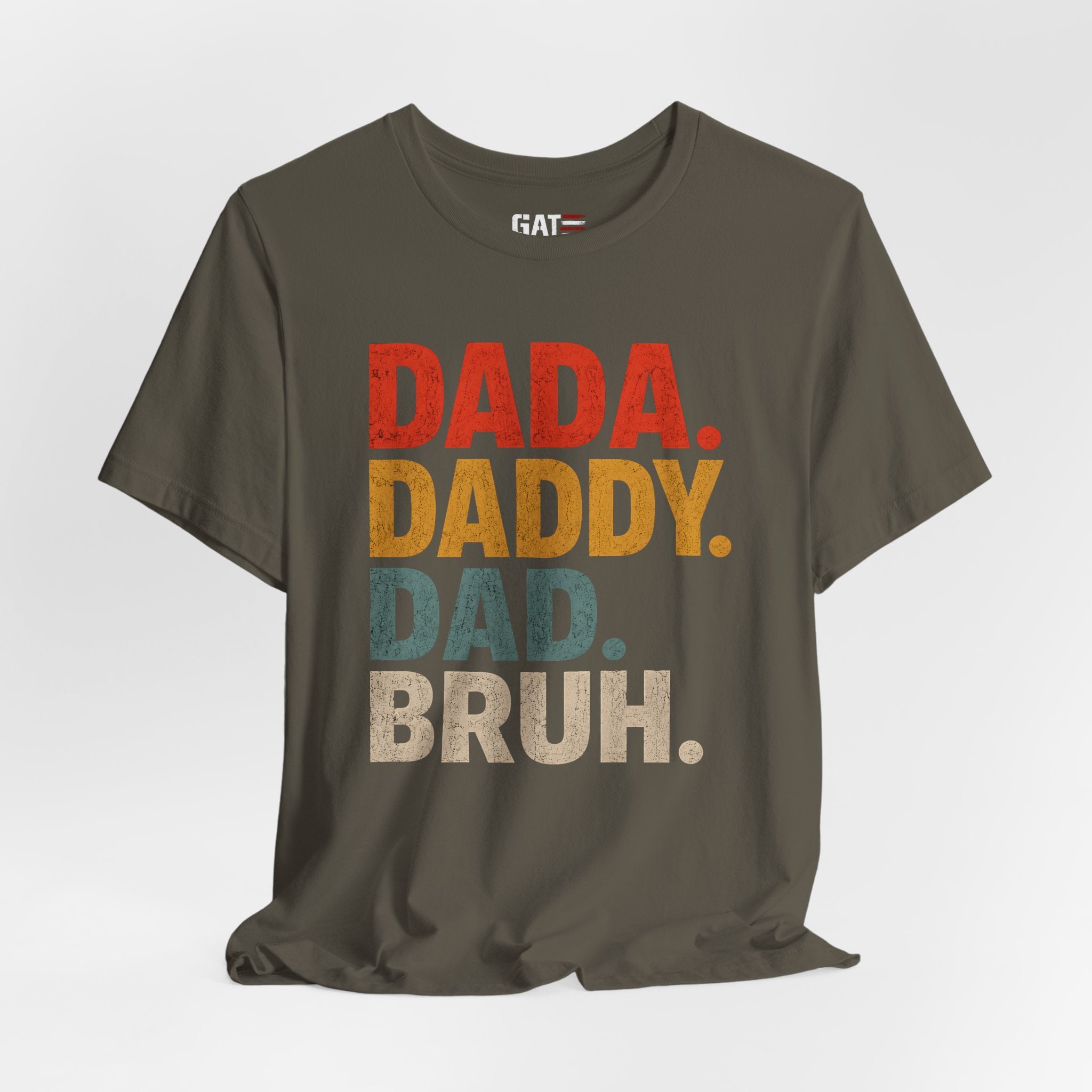 Funny Dad Shirt, Dada Daddy Dad Bruh Tee, Fatherhood Humor Shirt, Father's Day Gift for Dad, New Dad Gift Tee, Dad Life