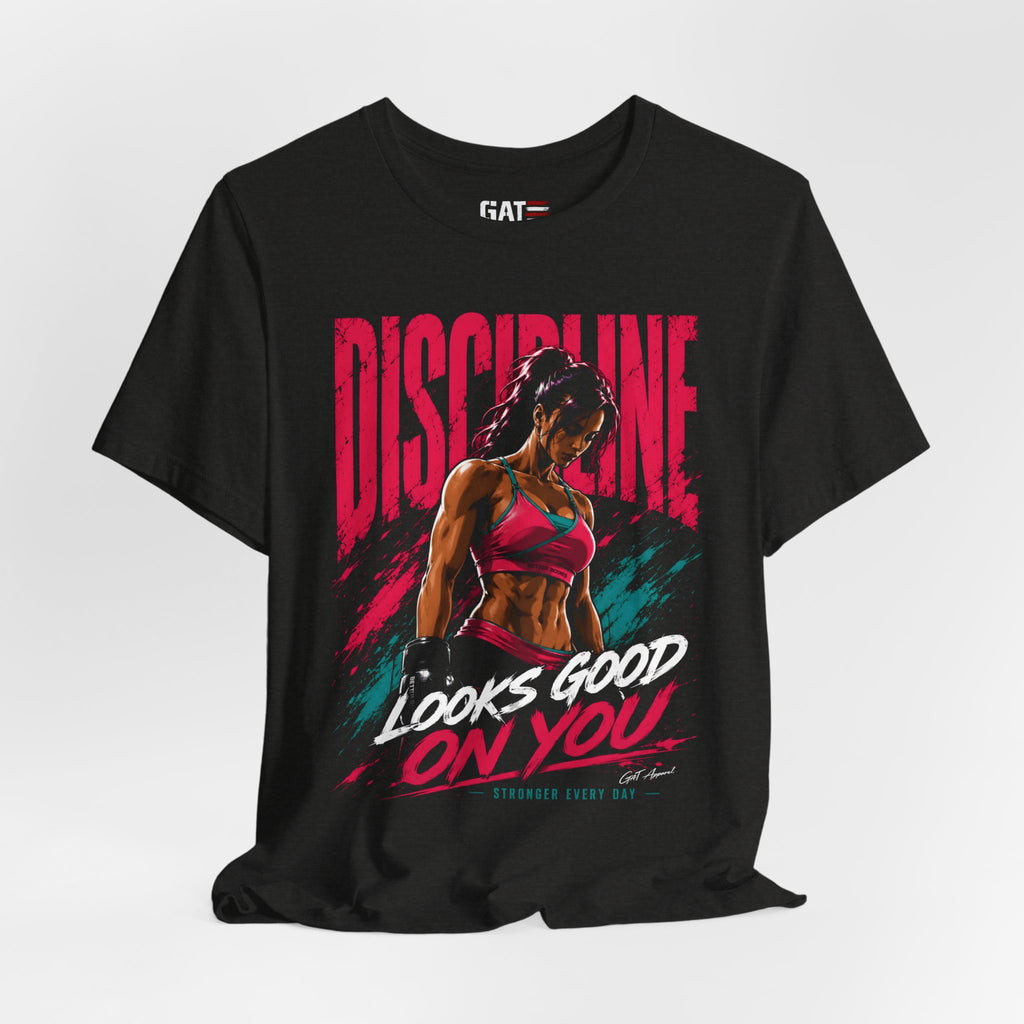 Discipline Looks Good On You Shirt, Women's Gym Shirt, Motivational Workout Tee, Fitness Graphic T Shirt, Cute Gym Apparel, Weightlifting