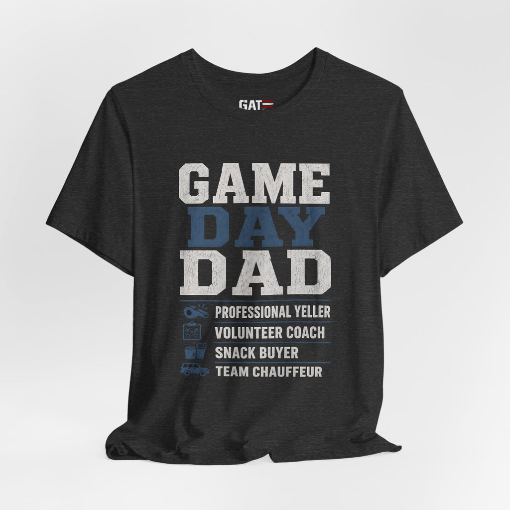 Game Day Dad Shirt, Father's Day Gift for Dad, Football Dad Tee, Baseball Dad Shirt, Team Chauffeur Coach Dad Tee