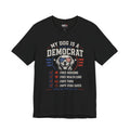 Funny Dog Lover Shirt, Political Humor Tee, Dog Dad Gift, Dog Mom Shirt, Patriotic Pet Lover Gift, Election Humor Tee