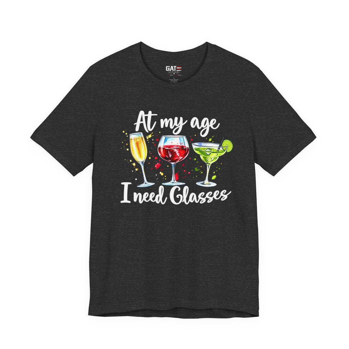 At My Age I Need Glasses humorous cocktail glasses graphic T-shirt - product image 9