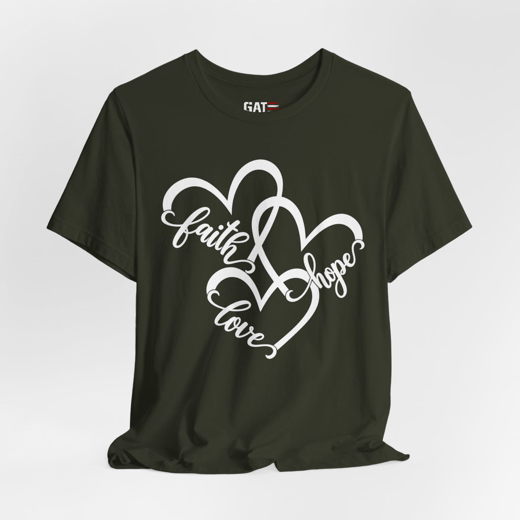 Faith Hope Love Heart T-Shirt — Inspirational Christian Tee