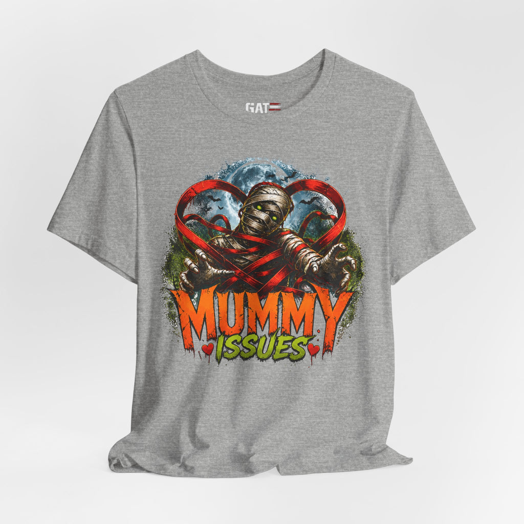 Mummy Issues T-Shirt - Funny Retro Halloween Mummy Graphic Tee