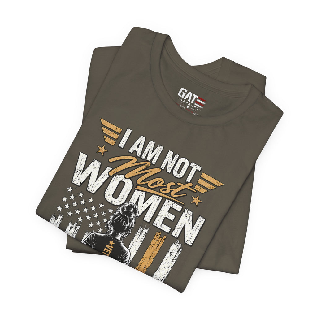 Female Veteran - I Am Not Most Women