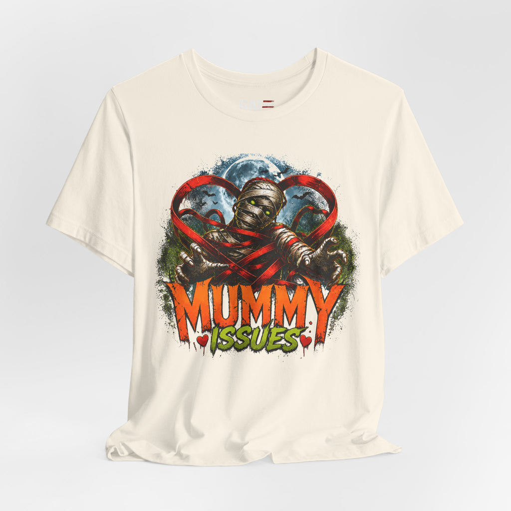 Mummy Issues T-Shirt - Funny Retro Halloween Mummy Graphic Tee