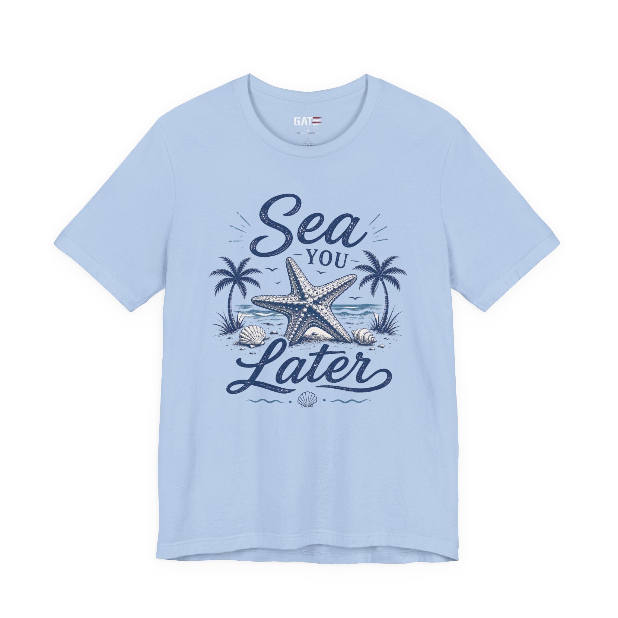 Sea You Later T-Shirt – Nautical Starfish Beach Tee