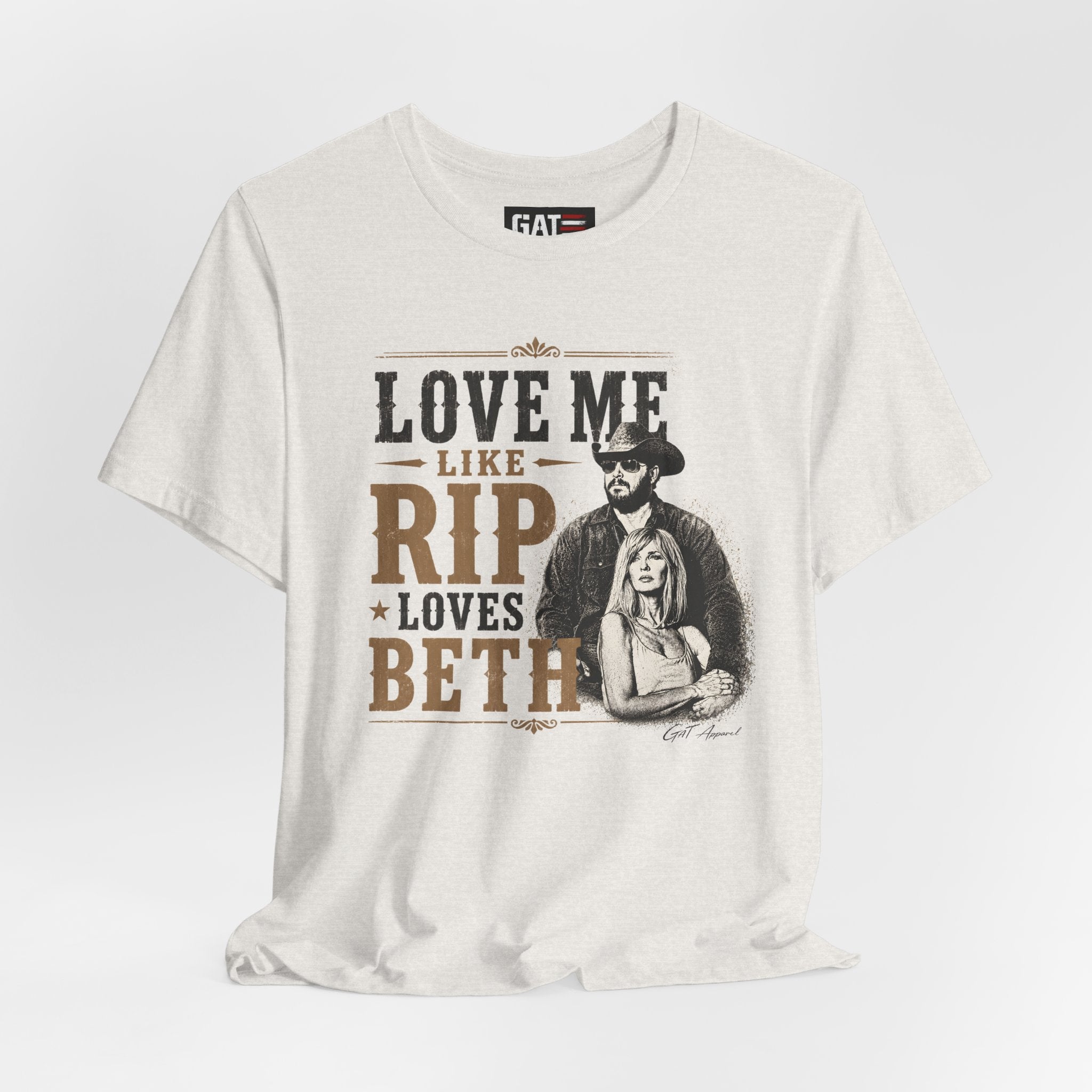 Love Me Like Rip Loves Beth Shirt | Dutton Ranch | Yellowstone Inspired Shirt