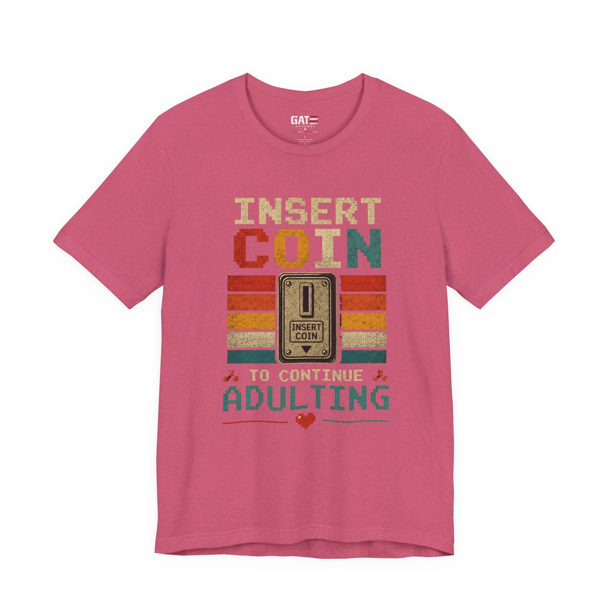 Insert Coin to Continue Adulting Shirt, Retro Gamer T-Shirt, Funny Gaming Tee, Video Game Gift for Gamers, Nerd Gift
